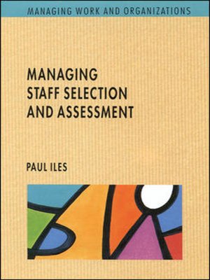 cover image of Managing Staff Selection and Assessment
